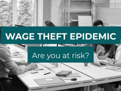 Criminalisation of Wage Theft – Are you at risk?